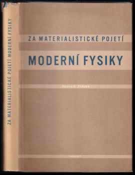 Za materialistické pojetí moderní fysiky