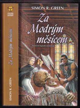 Simon R Green: Za Modrým měsícem