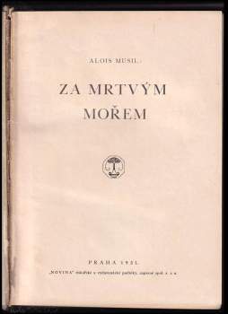 Alois Musil: Za Mrtvým mořem