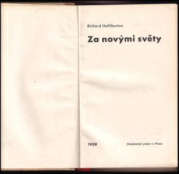 Richard Halliburton: Za novými světy