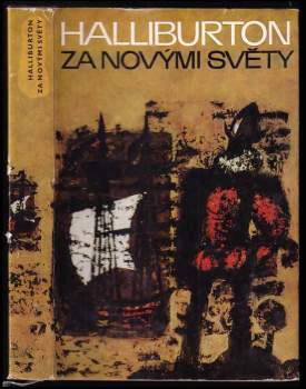 Richard Halliburton: Za novými světy
