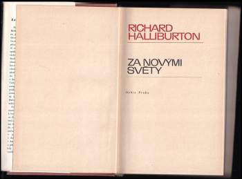Richard Halliburton: Za novými světy