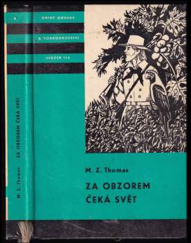 M. Z Thomas: Za obzorem čeká svět