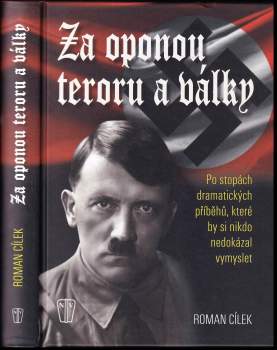Za oponou teroru a války
