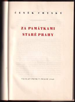 Čeněk Chyský: Za památkami staré Prahy