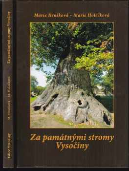 Za památnými stromy Vysočiny