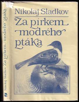 Za pírkem modrého ptáka
