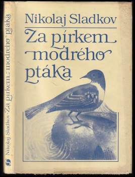 Za pírkem modrého ptáka
