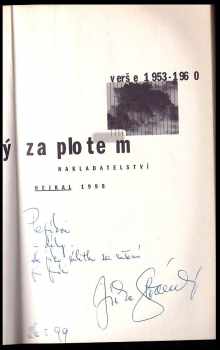 Jiří Stránský: Za plotem