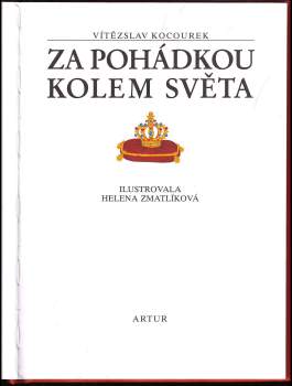 Vítězslav Kocourek: Za pohádkou kolem světa