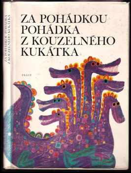 Za pohádkou pohádka z kouzelného kukátka (1972, Práce) - ID: 641204