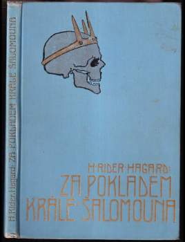 H. Rider Haggard: Za pokladem krále Šalomouna