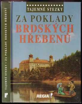 Otomar Dvořák: Za poklady brdských Hřebenů