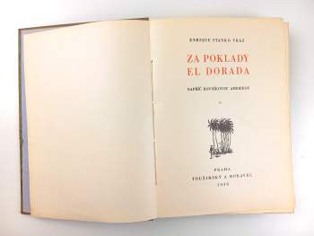 Enrique Stanko Vráz: Za poklady El Dorada
