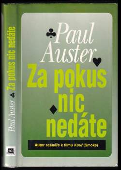 Za pokus nic nedáte
