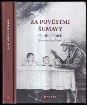 Za pověstmi Šumavy