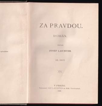 Josef Laichter: Za pravdou