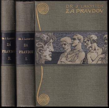 Josef Laichter: Za pravdou