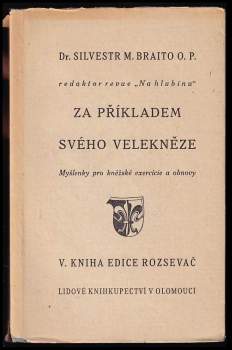 Za příkladem svého velekněze