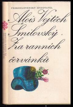 Alois Vojtěch Šmilovský: Za ranních červánků