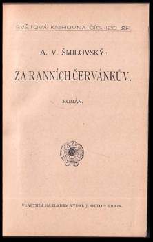 Alois Vojtěch Šmilovský: Za ranních červánkův