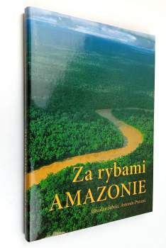 Za rybami Amazonie