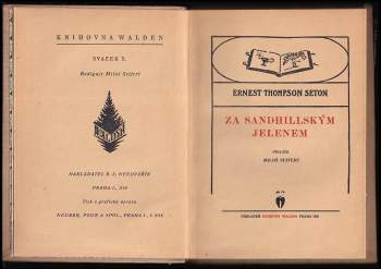 Ernest Thompson Seton: Za sandhillským jelenem
