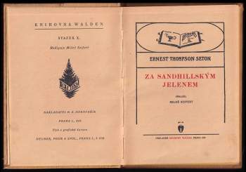 Ernest Thompson Seton: Za sandhillským jelenem
