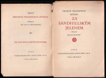 Ernest Thompson Seton: Za sandhillským jelenem