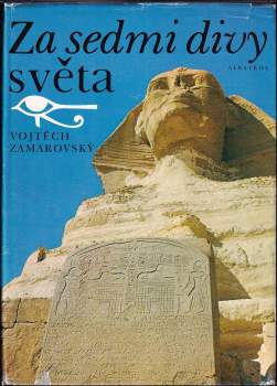 Vojtěch Zamarovský: Za sedmi divy světa
