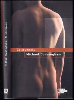 Michael Cunningham: Za soumraku