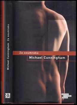 Michael Cunningham: Za soumraku