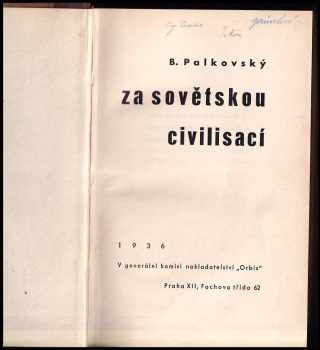 Břetislav Palkovský: Za sovětskou civilisací