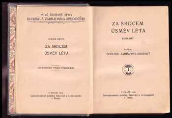 Bohumil Zahradník-Brodský: Za srdcem ; Úsměv léta : romány
