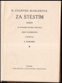 Hedwig Courths-Mahler: Za štěstím