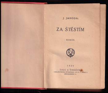 Josef Jahoda: Za štěstím