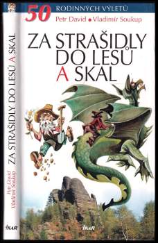 Za strašidly do lesů a skal