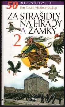 Za strašidly na hrady a zámky 2