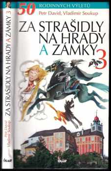 Petr David: Za strašidly na hrady a zámky