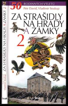 Petr David: Za strašidly na hrady a zámky