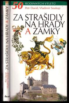 Petr David: Za strašidly na hrady a zámky