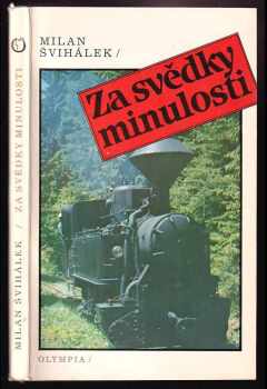 Za svědky minulosti