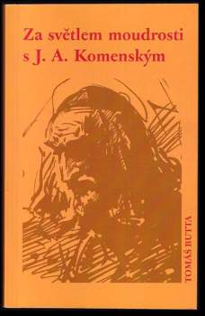 Za světlem moudrosti s J.A. Komenským
