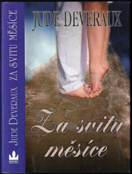 Jude Deveraux: Za svitu měsíce
