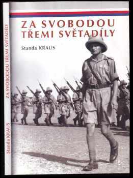 Za svobodou třemi světadíly