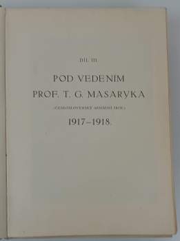 Tomáš Garrigue Masaryk: Za svobodu - Pod vedením profesora T. G. Masaryka