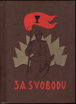 Za svobodu - Pod vedením profesora T. G. Masaryka