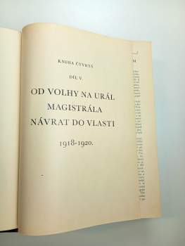 Za svobodu - kniha 4, díl 5 : Od Volhy na Urál, Magistrála, Návrat do vlasti