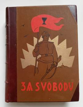 Za svobodu - kniha 4, díl 5 : Od Volhy na Urál, Magistrála, Návrat do vlasti