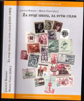 Za svojí ideou, za svým cílem (1939-1989)